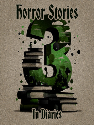 cover image of Horror Stories in Diaries